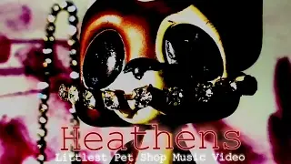 LPS MV: Heathens - Twenty Øne Piløts