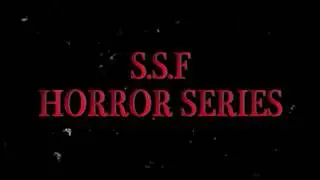 S.S.F HORROR SERIES (Official Teaser)