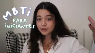 Como descobrir seu MBTI! - tipologia para iniciantes