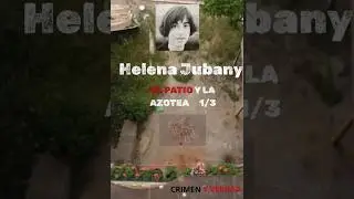 HELENA JUBANY: EL PATIO Y LA AZOTEA