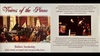 Balázs Szokolay plays music arranged and composed by Liszt -  Prize winner CD - 2013