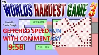 The World's Hardest Game 3 any% glitched in 9:58 (commentated speedrun)