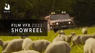 Film VFX Showreel | 2022 | NOID
