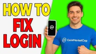 How To Fix Login Errors on CoinMarketCap (Working 2026)