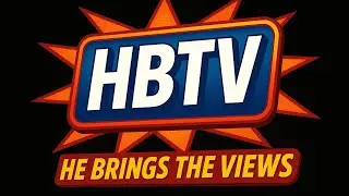 HBTV: He Brings The Views 
