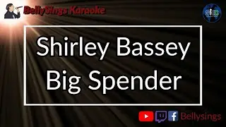 Shirley Bassey - Big Spender (Karaoke)