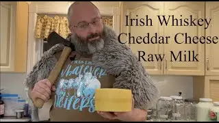 Making Irish Whiskey Cheese-Raw Milk