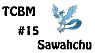 TCBM #15 - Sawahchu | Old Skool | TheEnglishTrainer