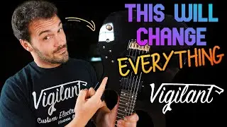 The FUTURE of GUITAR? | The Omni Switch | Vigilant Guitars