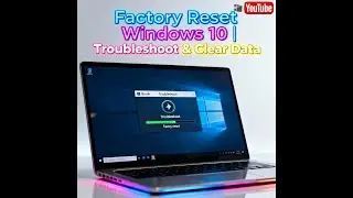 Factory Reset Windows 10 Boot Menu Troubleshoot | Windows 10 Renew | Clear Data Windows 10 PC Laptop