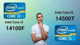 Intel Core i3 14100F VS Intel Core i5 14500T