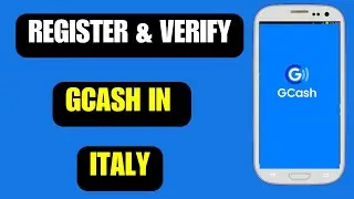 How To Register Gcash In Italy | How Create Gcash Account in Italy