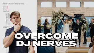 How I Finally Stopped Feeling Nervous as a Wedding DJ (Overcoming DJ Nerves Part 2)