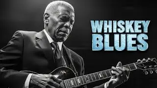 Relaxing Whiskey Blues Music for Late Night | Slow Blues Guitar & Soulful Mood