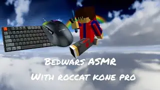 50+cps with Roccat Kone Pro! Smooth motion blur gameplay (Bedwars ASMR)