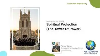 Spiritual Protection: The Tower of Power
