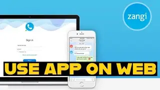 How to Use Zangi on PC or Web 2025?