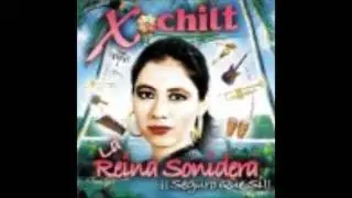 XOCHILT CON QUIEN TE VAS