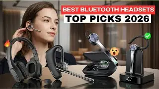 Best Bluetooth Headset 2026 | Top Wireless Headsets for Calls & Work