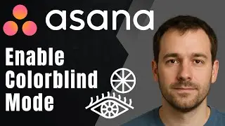 Asana: How to Enable Colorblind Mode (2025 Accessibility & Workspace Visibility Tips)