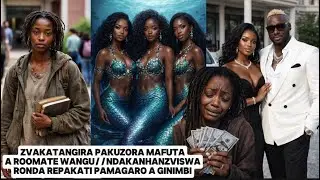 ZVAKATANGIRA PAKUZORA MAFUTAA ROOMATE WANGU//NDAKANHANZVISWARONDA REPAKATI PEMAGADZIKO A G MBINGA