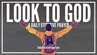 Daily Prayer For God's Intervention | Pray This Prayer For Immediate Divine Intervention From God