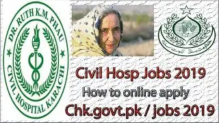 #civilhospital #Govtjobs2019 #chk #HowToApply  Civil Hospital Karachi announced GOVT jobs 2019.