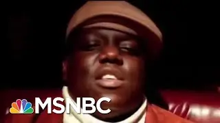 Notorious Rudy? From Giuliani's Policing To Biggie Smalls' Evolution | MSNBC