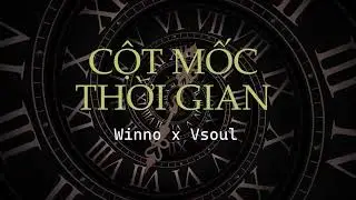 [KARAOKE] CỘT MỐC THỜI GIAN | WINNO - VSOUL (BEAT CÓ BÈ)