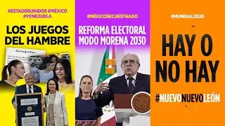 Mesa Para Cuatro | E87 | Juegos del hambre; Reforma Electoral modo Morena; y Hay o no hay #NuevoNL
