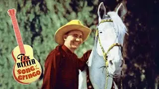 SONG OF THE GRINGO (1936) - Tex Ritter - Free Western Movie [English]