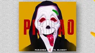 Paramba - Pikilao Feat El Blonky (Audio Oficial) Prod. Dj Plano