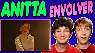 Anitta - 'Envolver' Music Video REACTION!!