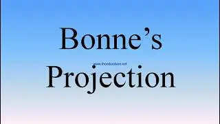 Bonne's Projection in hindi.