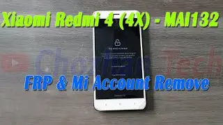 Xiaomi Redmi 4 (4X) - MAI132 MI ACCOUNT Remove UMT Dongle.