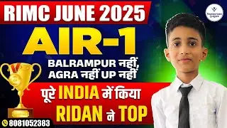 RIMC Result 2025 | AIR 1 Ridan All India Topper | Best RIMC Coaching in India Foundations Classes