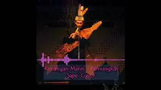 musik instrumen sape'kalimantan pengantar tidur