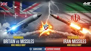 Britain vs Iran Missiles &ndash; Who Would Win? | UK Defence Analysis 