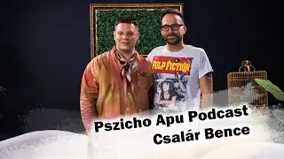 M&aacute;snak a Coming Out-j&aacute;t nem illik elvenni szerintem - Pszicho Apu X Csal&aacute;r Bence \\ EP09 #&ouml;nismeret