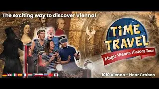Time Travel Vienna - The exciting way to discover the history of Vienna!