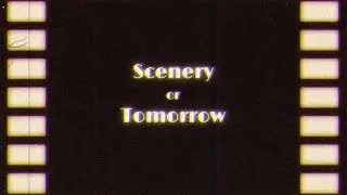 Scenery of Tomorrow | 12-STEM A2