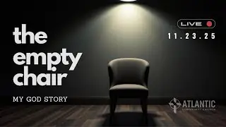 Atlantic Community Church - LiveStream - November 23, 2025 - 