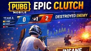 EPIC CLUTCH 🔥 | INSANE KILLS in PUBG Mobile