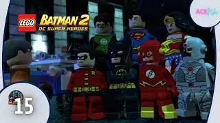 LEGO BATMAN 2: HEROISM UNITED!! #15