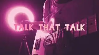 talk that talk - Twice (electric guitar cover)