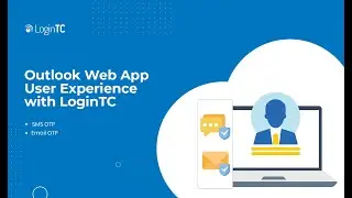 Outlook Web App (OWA) Multi-Factor Authentication (2FA/MFA) UX with SMS OTP and Email OTP