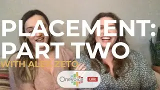 One Voice LIVE #46: Placement: Part Two with Alex Zeto