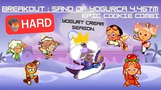 1 Year Comeback!!! CROB Breakout Sand of Yogurca 4,467M Epic Cookie Combi