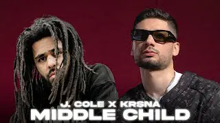 KRSNA x J COLE - Middle Child [REMIX] | Prod. By Ether 