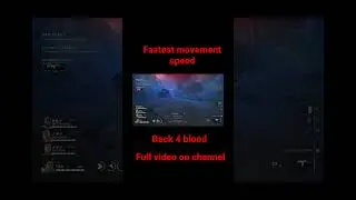 Speed Run Build | Fast Movement  Back 4 Blood !